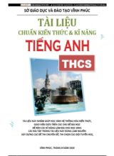 Tài liệu chuẩn kiến thức kĩ năng Tiếng Anh THCS - Sở giáo dục và đào tạo Vĩnh Phúc